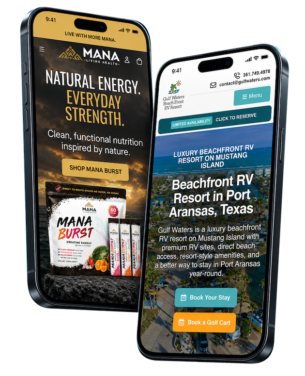 Two smartphones display websites: one for Mana, a health energy brand, and another for Gulf Waters Beachfront RV Resort in Texas, each showing product and booking details.